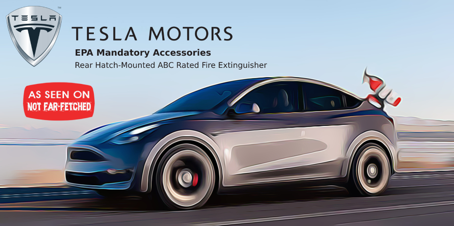 Image presents a picture of a Tesla model electric vehicle with an ABC rated fire extinguisher on the rear hatch because it is an EPA mandatory accessory.